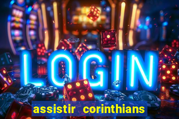 assistir corinthians x cruzeiro futemax